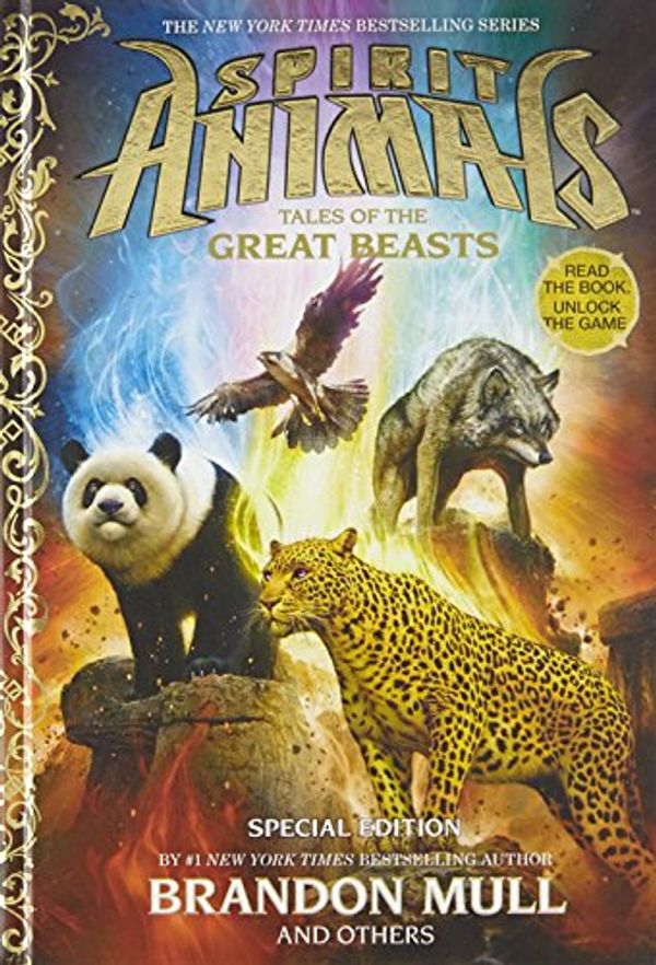 Cover Art for 9789351038375, Spirit Animals: Special Edition: Tales of the Great Beasts by Brandon Mull