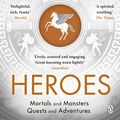 Cover Art for 9781405940382, Heroes by Stephen Fry