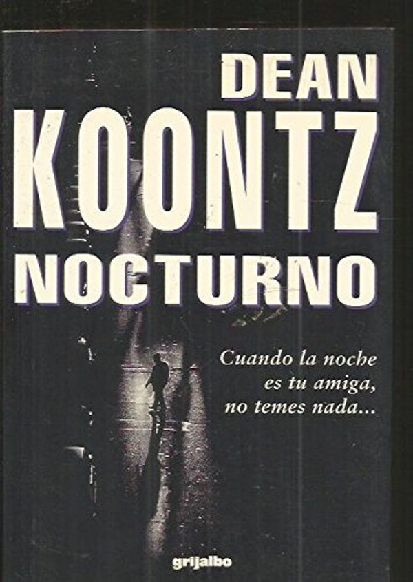 Cover Art for 9788425332890, Nocturno by D. Koontz