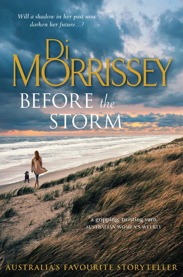 Cover Art for 9781760983987, Before the Storm by Di Morrissey