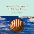 Cover Art for 9781509827855, Around the World in Eighty Days by Jules Verne