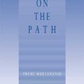 Cover Art for 9780911307702, Light on the Path: by Swami Muktananda