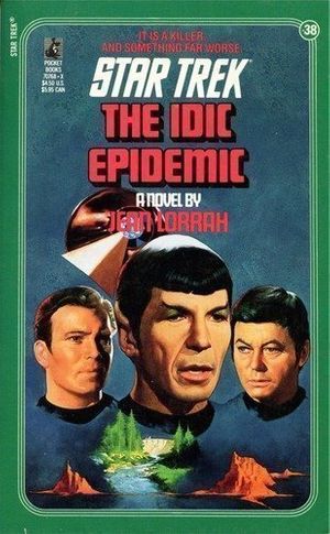 Cover Art for 9780671707682, The Idic Epidemic by Jean Lorran