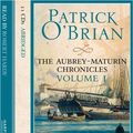 Cover Art for 8601410218614, By Patrick O'Brian Volume One, Master and Commander / Post Captain / HMS Surprise (The Aubrey-Maturin Chronicles) (Abridged edition) [Audio CD] by Patrick O'Brian