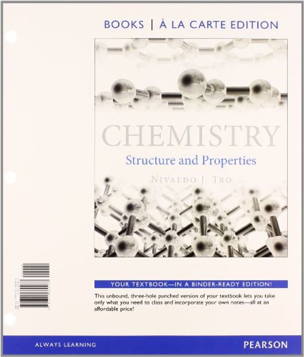 Cover Art for 9780321974617, Chemistry: Structures and Properties, Books a la Carte Plus Masteringchemistry with Etext -- Access Card Package by Nivaldo J. Tro