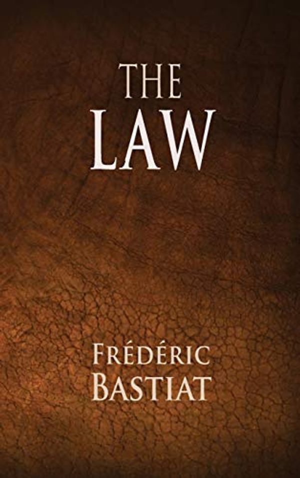 Cover Art for 9781680920468, The Law by Frederic Bastiat