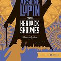 Cover Art for 9788537817100, Arsène Lupin Contra Herlock Sholmes by Maurice Leblanc