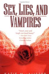 Cover Art for 9780505525550, Sex, Lies, and Vampires by Katie MacAlister