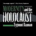 Cover Art for 9781501745645, Modernity and the Holocaust by Zygmunt Bauman