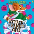 Cover Art for 9780141348773, Geronimo Stilton: Attack of the Bandit Cats (#8) by Geronimo Stilton
