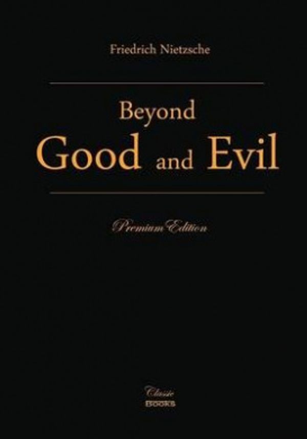 Cover Art for 9781442178540, Beyond Good and Evil by Friedrich Nietzsche