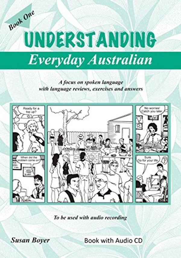 Cover Art for 9781877074165, Understanding Everyday Australian Book 1 and Audio CD by Susan Boyer