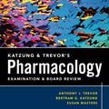 Cover Art for 9780071594691, Katzung & Trevor's Pharmacology Examination and Board Review by Anthony J Trevor