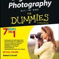 Cover Art for 9781118700914, Digital SLR Photography All-in-One For Dummies by Robert Correll