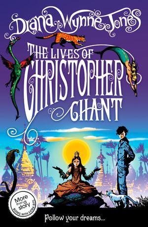 Cover Art for 9780007389018, The Lives of Christopher Chant (The Chrestomanci Series, Book 4) by Diana Wynne Jones
