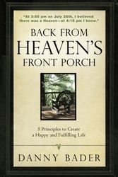 Cover Art for 9781937879082, Back from Heaven's Front Porch by Danny Bader