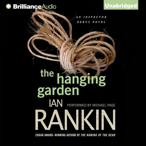 Cover Art for 9781480523821, The Hanging Garden by Ian Rankin