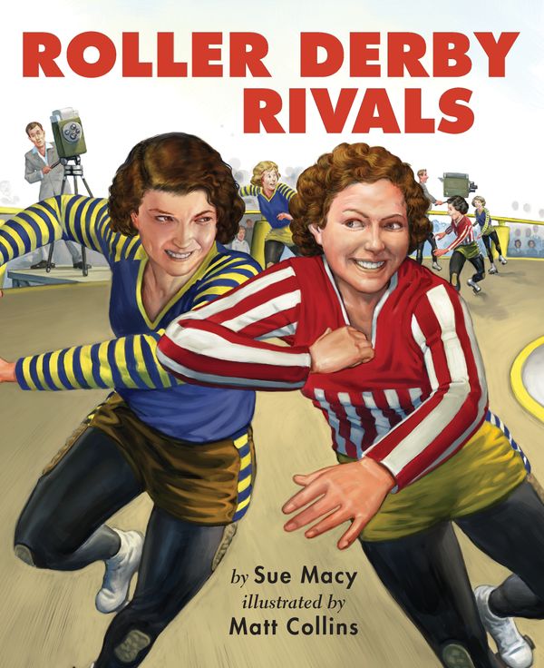 Cover Art for 9780823441853, Roller Derby Rivals by Sue Macy