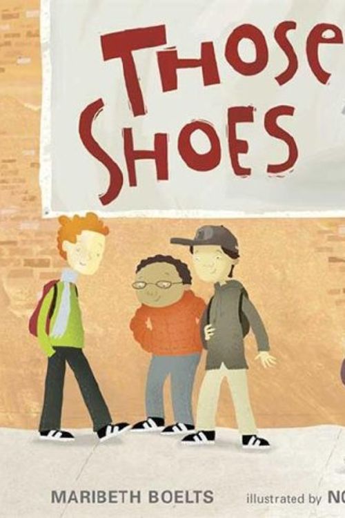 Cover Art for 9780763624996, Those Shoes by Maribeth Boelts