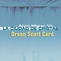 Cover Art for 9788466633079, La Ciudad de Cristal by Orson Scott Card