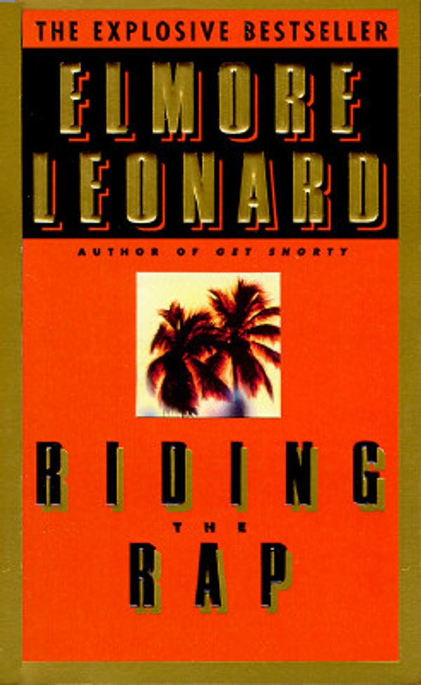 Cover Art for 9780440214410, Riding the Rap by Elmore Leonard