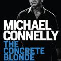 Cover Art for 9781742698137, The Concrete Blonde: Harry Bosch Mystery 3 by Michael Connelly