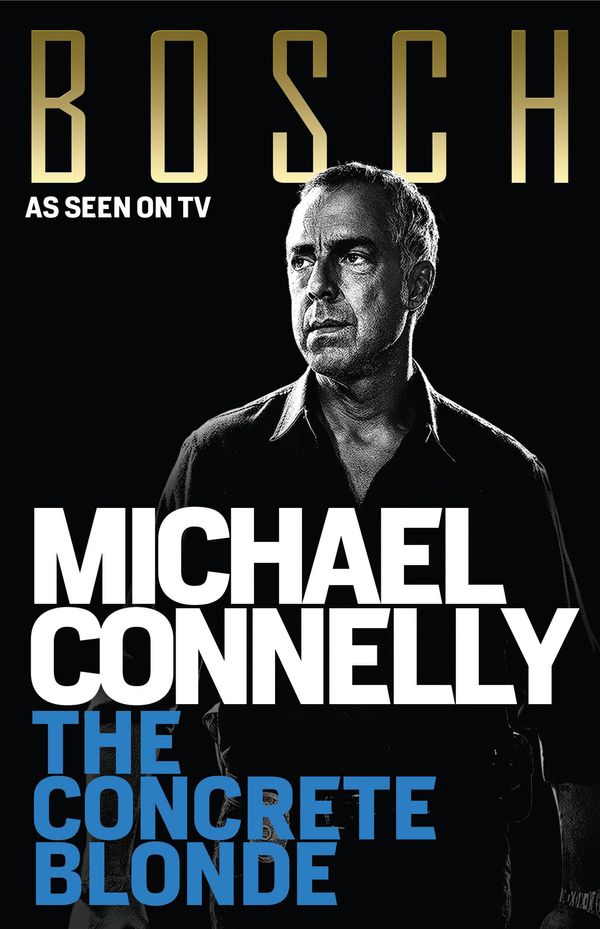 Cover Art for 9781742698137, The Concrete Blonde: Harry Bosch Mystery 3 by Michael Connelly