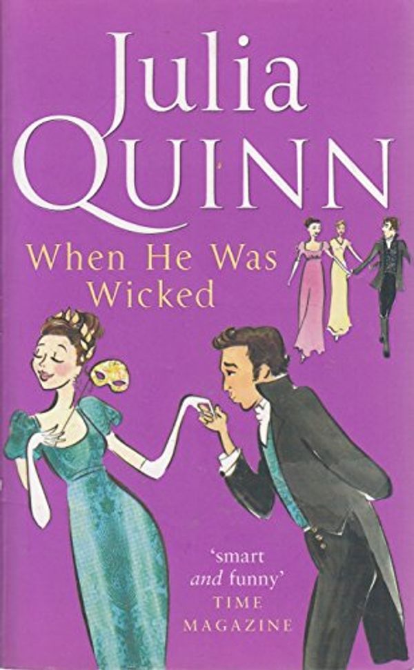 Cover Art for 0000749936622, When He Was Wicked: Number 6 in series (Bridgerton Family) by Julia Quinn