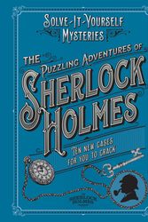Cover Art for 9781802790917, The Puzzling Adventures of Sherlock Holmes by Tim Dedopulos
