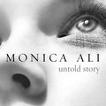 Cover Art for 9780385614603, Untold Story by Monica Ali