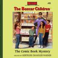 Cover Art for 9781613754313, The Comic Book Mystery by Gertrude Chandler Warner