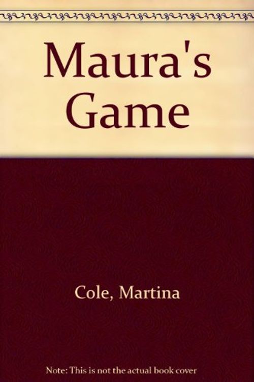 Cover Art for 9780753169384, Maura's Game by Martina Cole