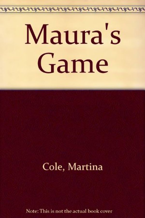 Cover Art for 9780753169384, Maura's Game by Martina Cole