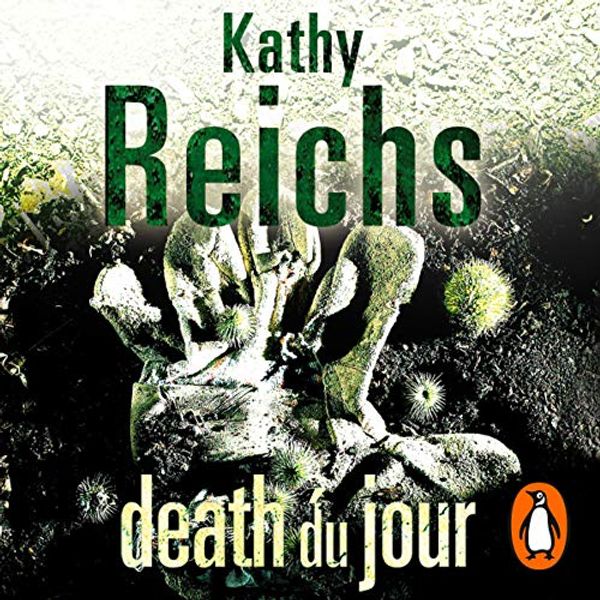 Cover Art for B00JHO069K, Death du Jour by Kathy Reichs