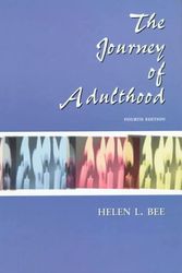 Cover Art for 9780130109538, The Journey of Adulthood (4th Edition) by Bee, Helen, Bjorklund Ph.D, Barbara R.