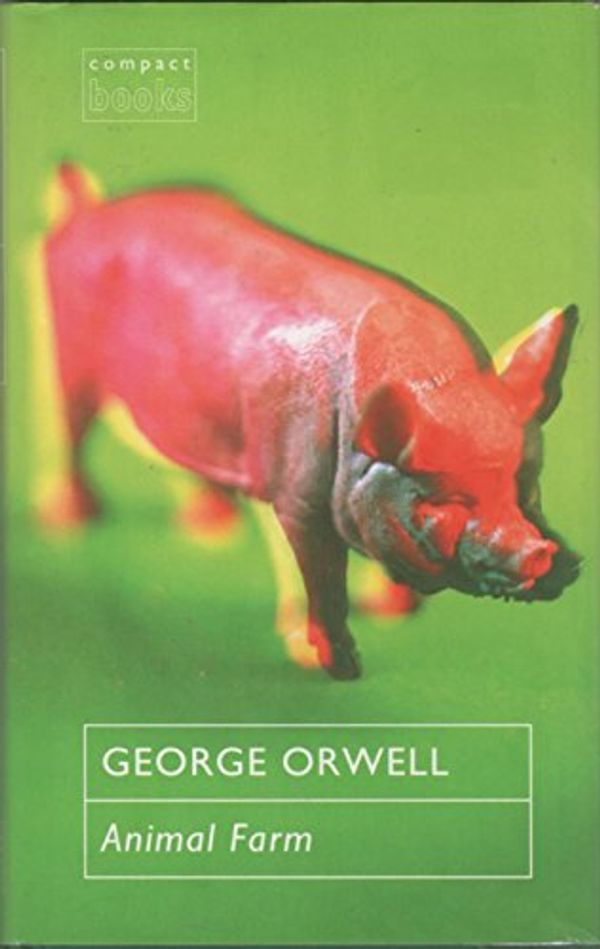 Cover Art for 9780749317249, Animal Farm CB by George Orwell