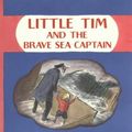 Cover Art for 9780590114172, Little Tim and the Brave Sea Captain by Edward Ardizzone