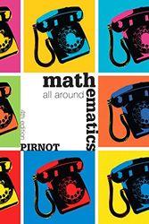 Cover Art for 9780321567970, Mathematics All Around by Tom Pirnot