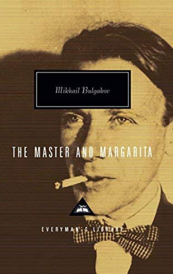 Cover Art for B011T811UO, The Master And Margarita (Everyman's Library Classics) by Mikhail Bulgakov (19-Mar-1992) Hardcover by Mikhail Bulgakov