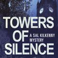 Cover Art for 9781780339931, Towers of Silence by Cath Staincliffe