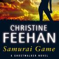 Cover Art for 9780749957520, Samurai Game: Number 10 in series by Christine Feehan
