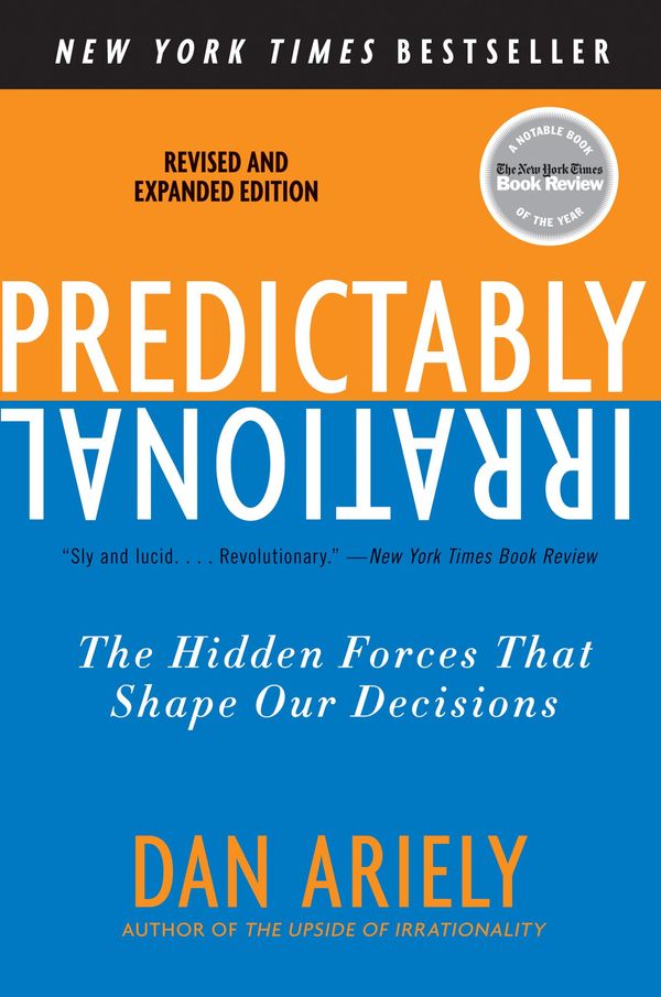 Cover Art for 9780061958724, Predictably Irrational, Revised and Expanded Edition by Dr. Dan Ariely