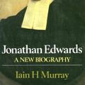 Cover Art for 9780851517049, Jonathan Edwards by Iain H. Murray