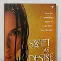 Cover Art for 9781740512152, Swift as Desire by Laura Esquivel