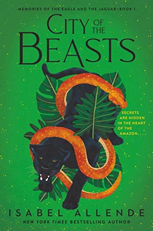 Cover Art for B088RFBM44, City of the Beasts (Memories of the Eagle and the Jaguar Book 1) by Isabel Allende