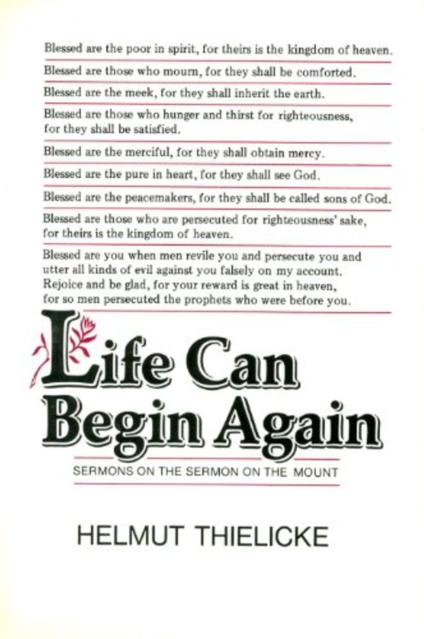 Cover Art for 9780227678541, Life Can Begin Again by Helmut Thielicke