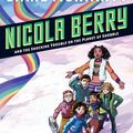 Cover Art for 9781524788094, Nicola Berry and the Shocking Trouble on the Planet of Shobble #2 by Liane Moriarty