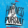 Cover Art for 9780385348843, The Happiness of Pursuit by Chris Guillebeau