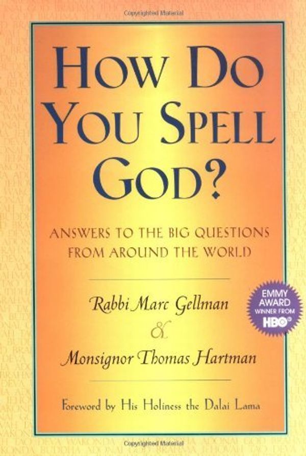Cover Art for 9780688130411, How Do You Spell God? by Marc Gellman