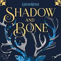 Cover Art for B00C69IIVG, Shadow and Bone: Book 1 (THE GRISHA) by Leigh Bardugo